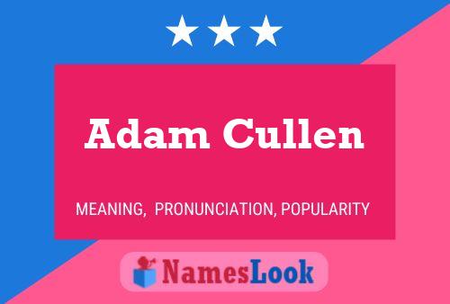 Adam Cullen Naam Poster