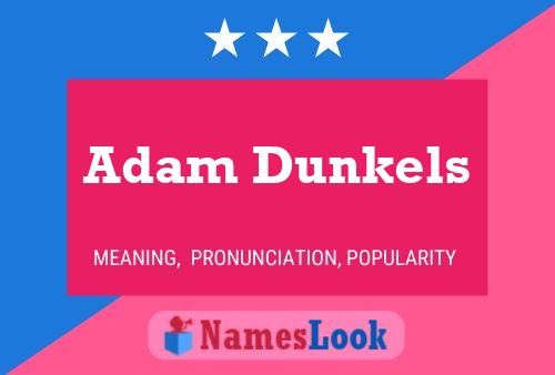 Adam Dunkels Naam Poster