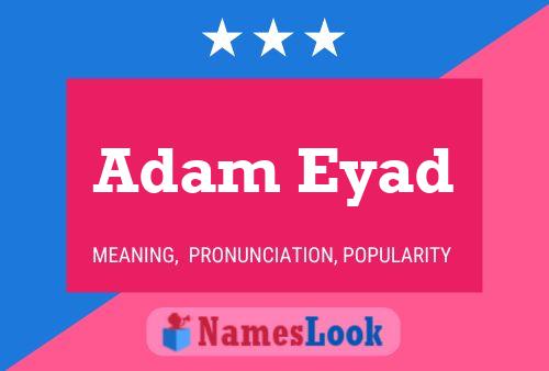 Adam Eyad Naam Poster