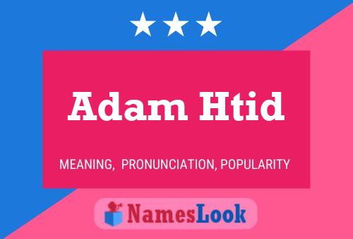 Adam Htid Naam Poster