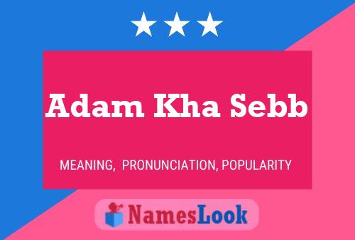 Adam Kha Sebb Naam Poster