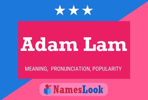 Adam Lam Naam Poster