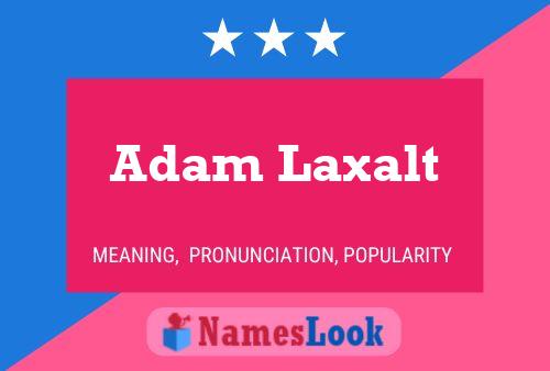 Adam Laxalt Naam Poster