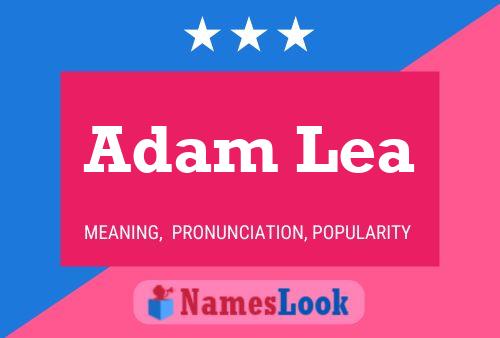 Adam Lea Naam Poster