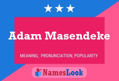 Adam Masendeke Naam Poster