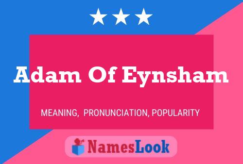 Adam Of Eynsham Naam Poster