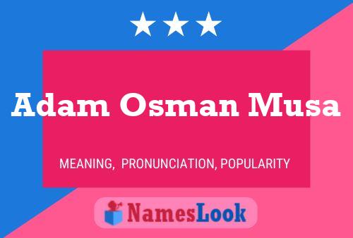 Adam Osman Musa Naam Poster