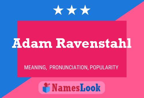 Adam Ravenstahl Naam Poster