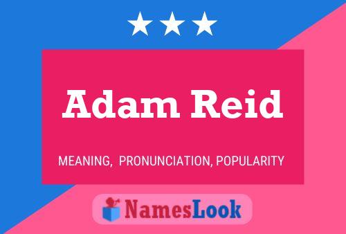 Adam Reid Naam Poster