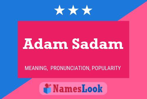 Adam Sadam Naam Poster