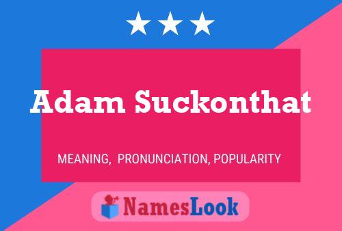 Adam Suckonthat Naam Poster