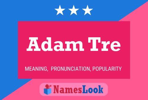 Adam Tre Naam Poster