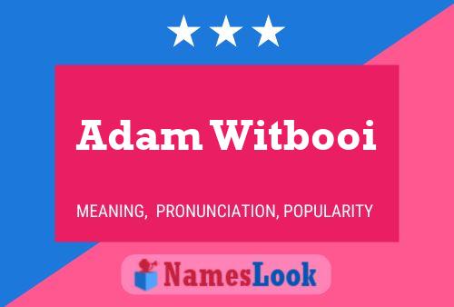 Adam Witbooi Naam Poster