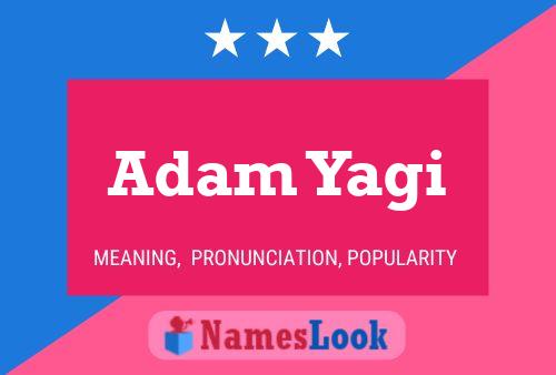 Adam Yagi Naam Poster