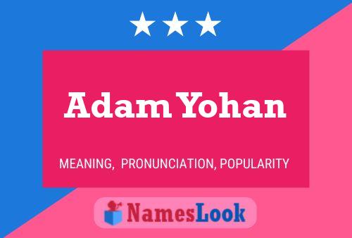 Adam Yohan Naam Poster