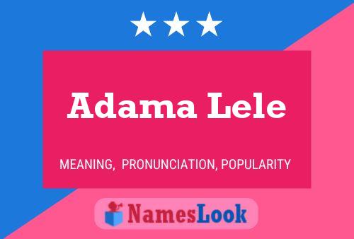 Adama Lele Naam Poster