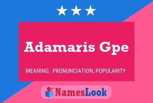 Adamaris Gpe Naam Poster