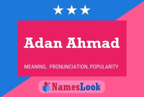 Adan Ahmad Naam Poster