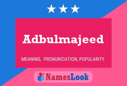 Adbulmajeed Naam Poster