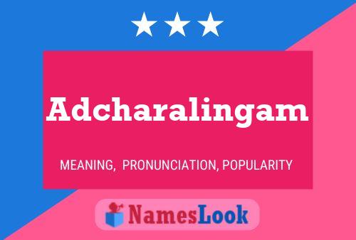 Adcharalingam Naam Poster