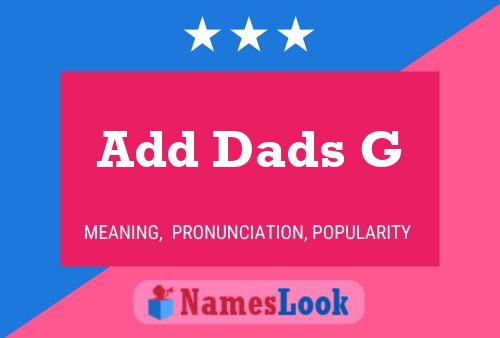 Add Dads G Naam Poster