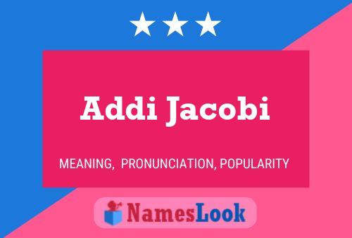 Addi Jacobi Naam Poster