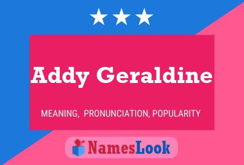 Addy Geraldine Naam Poster