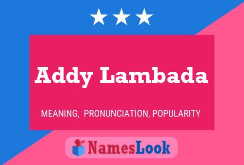 Addy Lambada Naam Poster