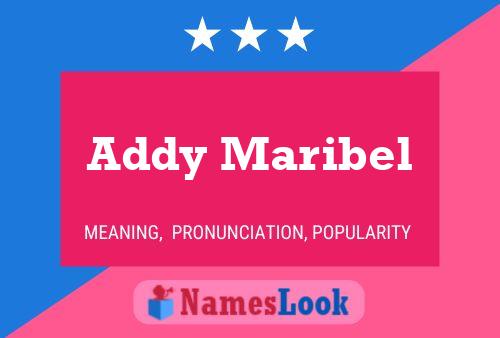 Addy Maribel Naam Poster