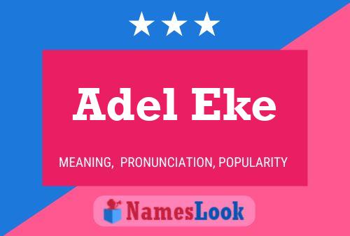 Adel Eke Naam Poster