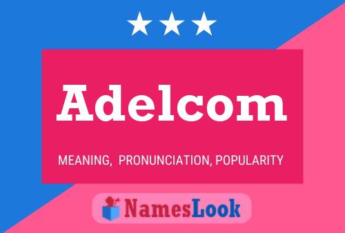 Adelcom Naam Poster