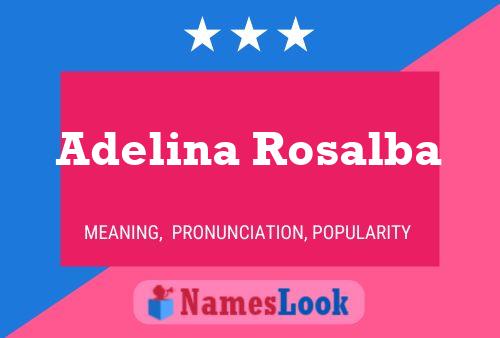 Adelina Rosalba Naam Poster