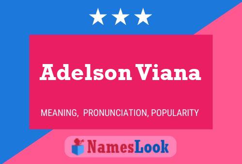 Adelson Viana Naam Poster