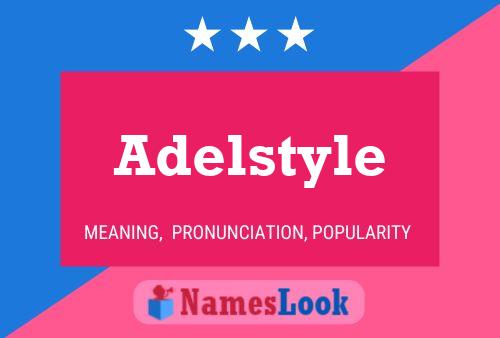 Adelstyle Naam Poster