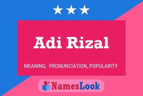 Adi Rizal Naam Poster