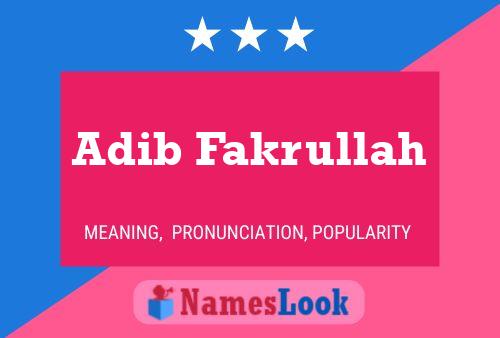 Adib Fakrullah Naam Poster