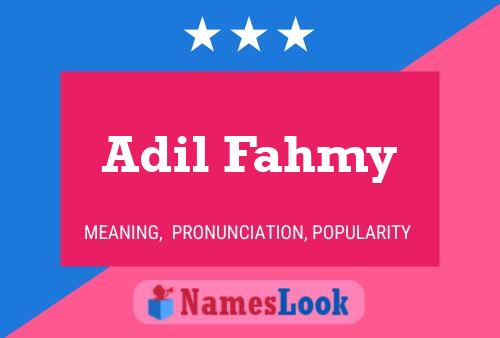 Adil Fahmy Naam Poster