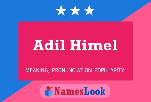 Adil Himel Naam Poster