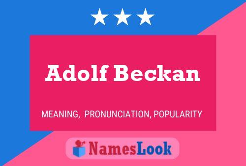 Adolf Beckan Naam Poster