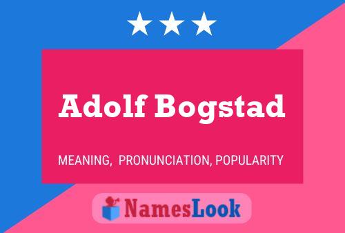 Adolf Bogstad Naam Poster