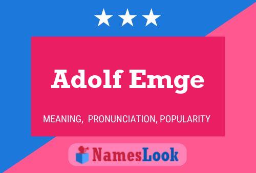 Adolf Emge Naam Poster