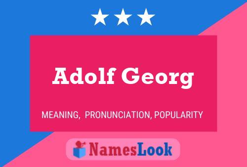 Adolf Georg Naam Poster