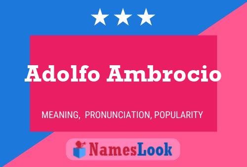 Adolfo Ambrocio Naam Poster