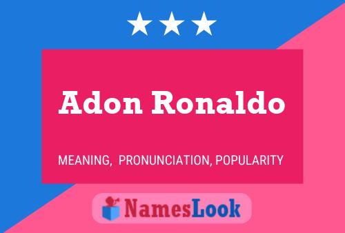 Adon Ronaldo Naam Poster