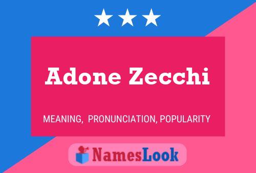 Adone Zecchi Naam Poster