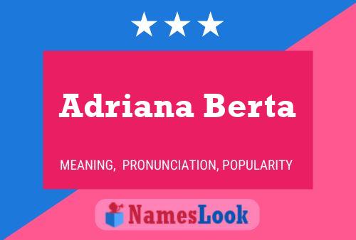 Adriana Berta Naam Poster