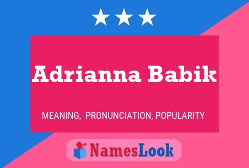 Adrianna Babik Naam Poster