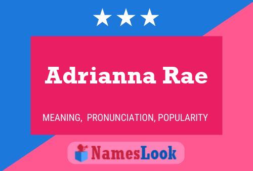 Adrianna Rae Naam Poster