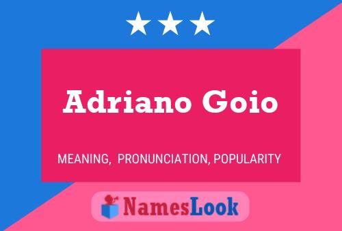 Adriano Goio Naam Poster