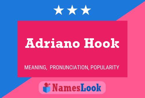 Adriano Hook Naam Poster